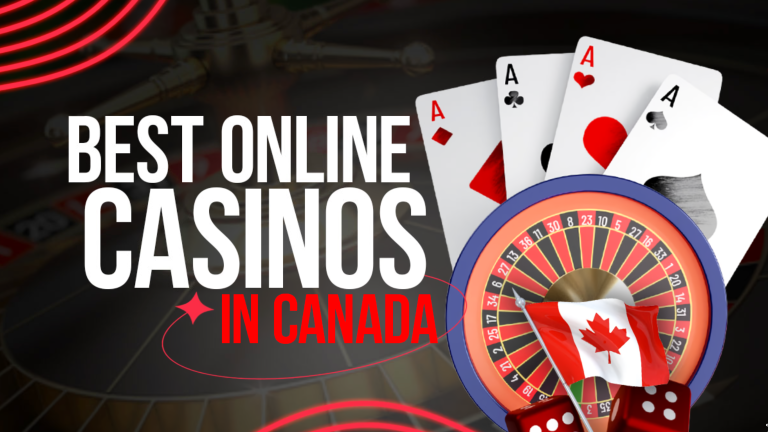 Best Online Casinos Canada – Top 10 Canadian Casino Sites for Real Money Games [2024]